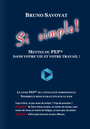 Couverture du livre ebook Simple ! de Bruno Savoyat Couverture du livre ebook Simple ! de Bruno Savoyat